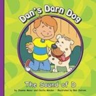 Dan's Darn Dog: The Sound of D by Joanne Meier  ,