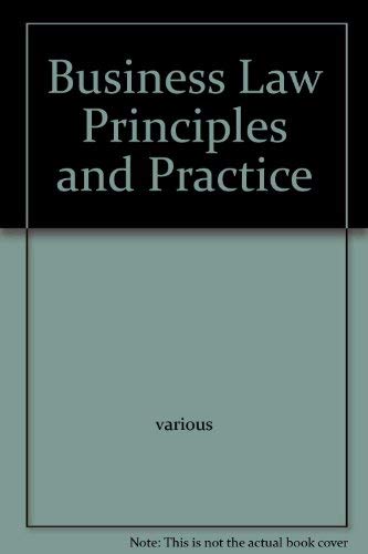 Business Law Principles and Practice by unknown author