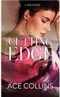 The Cutting Edge by Ace Collins