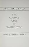 The Cosmos Club of Washington : a centennial history, 1878-1978