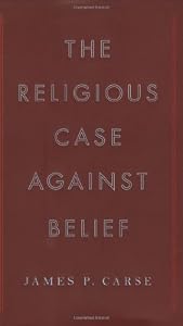 The Religious Case Against Belief