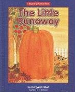 The Little Runaway (Beginning-To-Read)