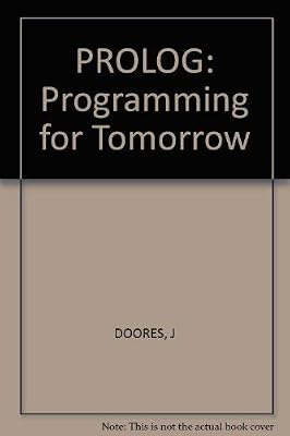 PROLOG: Programming for Tomorrow