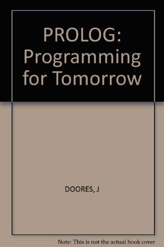PROLOG: Programming for Tomorrow by Jim Doores