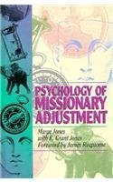 Psychology of Missionary Adjustment by Marge Jones