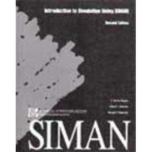 Introduction to Simulation Using Siman by C. Dennis Pegden