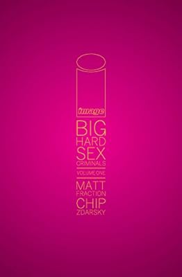 Big Hard Sex Criminals