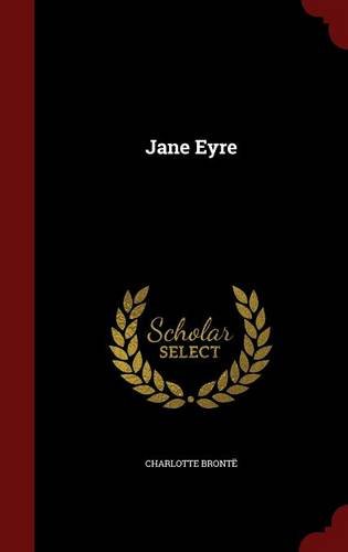 Jane Eyre by Charlotte Bronte