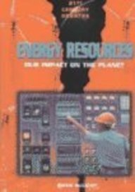 Energy Resources: Our Impact on the Planet (21st Century Debates) by Ewan McLeish