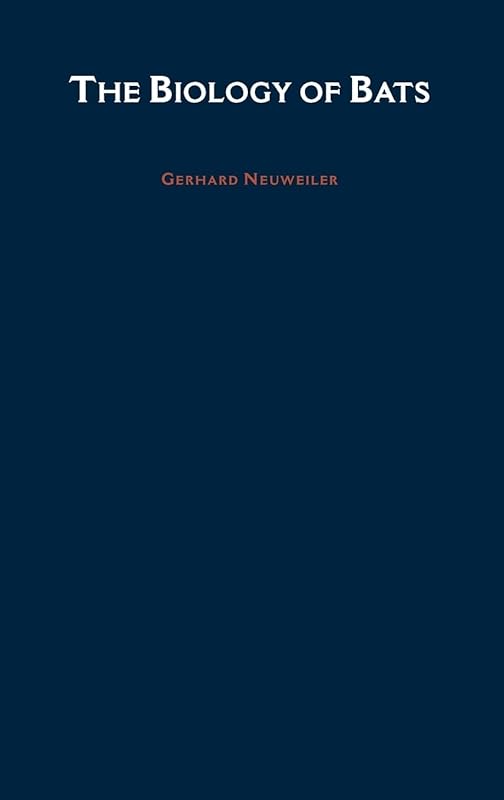 Biology of Bats by Gerhard Neuweiler