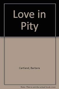 Love in Pity