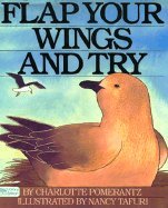 Flap Your Wings and Try
