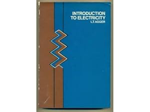 Introduction to electricity by Lee Thomas Agger