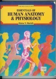 Essentials of Human Anatomy & Physiology, 3rd Edition by Elaine N. Marieb
