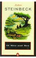Of Mice and Men by John Steinbeck