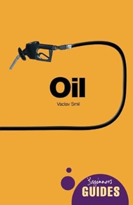 Oil: A Beginner's Guide