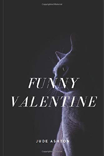 Funny Valentine by Jude Ashton