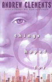 Things Hoped for by Andrew Clements