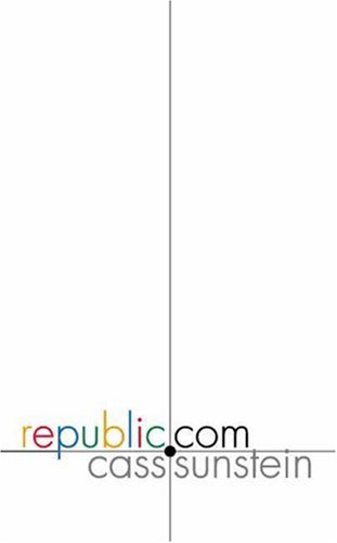 Republic.com by Cass Sunstein