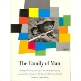 The Family of Man: The 30th Anniversary Edition of the Classic Book of Photography (1987-05-01) by unknown author
