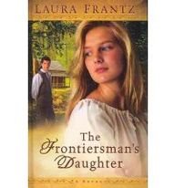 The Frontiersman's Daughter by Laura Frantz