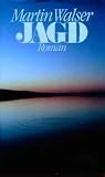 Jagd - Martin Walser