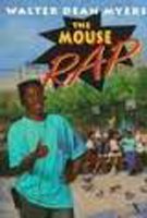 The Mouse rap by Walter Dean Myers