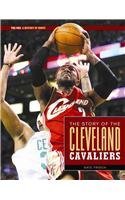 The Story of the Cleveland Cavaliers (The NBA: a History of Hoops)