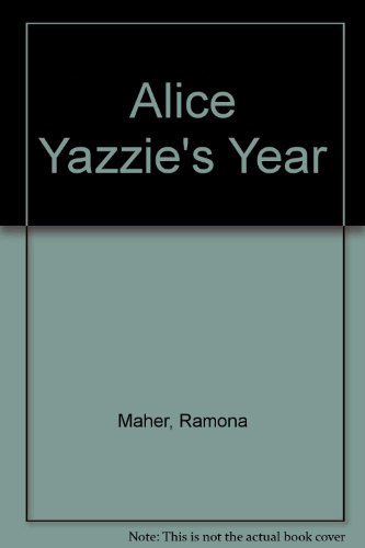 Alice Yazzie's Year by Ramona Maher