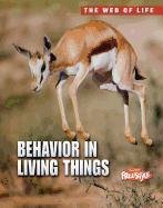 Behavior in Living Things by Michael Bright