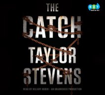 The Catch by Taylor Stevens