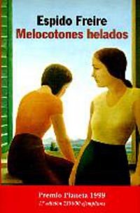 Melocotones Helados by Espido Freire