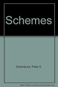 Schemes by Peter A. Greenburg