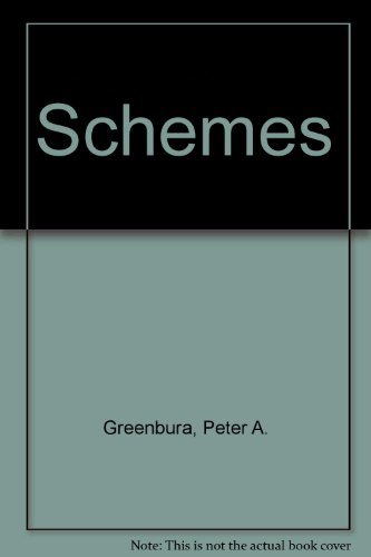 Schemes by Peter A. Greenburg