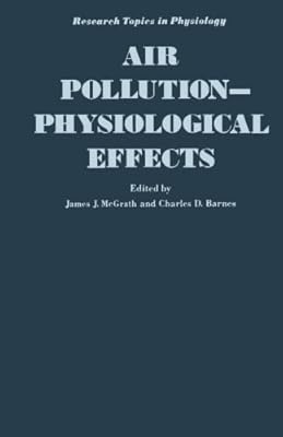AIR POLLUTION: PHYSIOLOGICAL EFFECTS