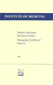 Patient Outcomes Research Teams (PORTS): Managing Conflict of Interest