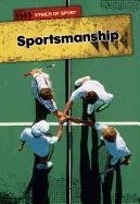 Sportsmanship by Nick Hunter