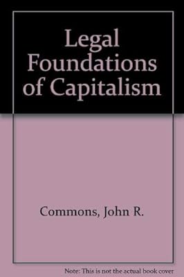 Legal Foundations of Capitalism
