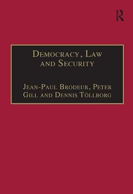 Democracy, Law and Security: Internal Security Services in Contemporary Europe