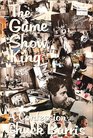 The Game Show King: A Confession