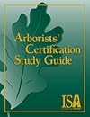Arborists' Certification Study Guide - Third Edition
