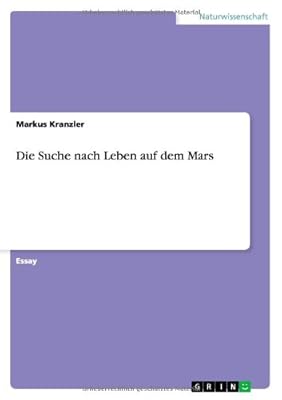 Die Suche Nach Leben Auf Dem Mars (German Edition)