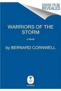 Warriors of the storm by Bernard Cornwell