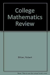 College Mathematics Review by Robert Blitzer