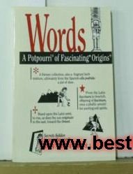 Words: A Potpourri of Fascinating Origins
