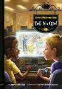 Tell No One! by Dotti Enderle