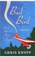 Bad Bird (Wheeler Large Print Western)