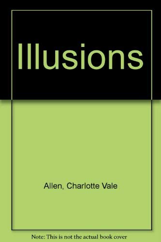 Illusions by Charlotte Vale Allen