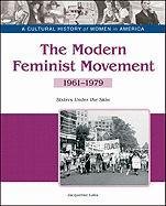 The modern feminist movement