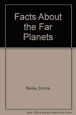 Facts About the Far Planets